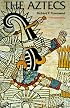 The Aztecs