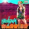 Warrior (Deluxe Explicit Version)