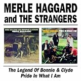 Legend of Bonnie & Clyde/Pride in What I Am