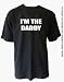 I'm The Daddy T-shirt - Funky New Dad Gift, Black, L