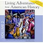 Click here to buy Living Adventures from American History, Album #2: 1-Betsy Ross, 2-Crispus Attucks, 3-Benjamin Franklin by  Frances Kelley.