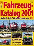 Eisenbahn-Fahrzeug-Katalog, Bd.16, Fahrzeug-Katalog 2001