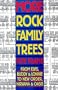 More Rock Family Trees