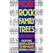 More Rock Family Trees (Family trees)
