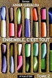 Ensemble, c'est tout : Tome 2
