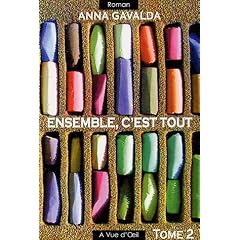 Ensemble, c'est tout : Tome 2
