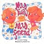 My Twin My Friend (My Twin My Friend, 1)