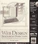 Web Design Resources Directory: Tools and Techniques for Designing Your Web Pages