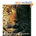 Leoparden und Geparde. Die Herrscher der Savanne