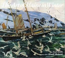 The Art of Maine in Winter