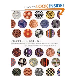 Textile Designs: Two Hundred Years of European and American Patterns Organized by Motif,... by Susan Meller and Joost Elffers