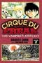 Cirque Du Freak: The Manga, Vol. 2: The Vampire's Assistant