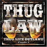 Thug Life Outlawz Chapter 2 by Thug Law