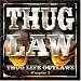 Thug Life Outlawz Chapter 2