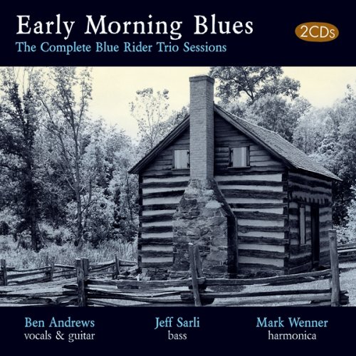 CD-Charts  Search : Early Morning Blues: The Complete Blue Rider Trio Sessions