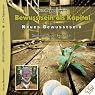 H&ouml;rbuch Bewusstsein als Kapital (Neues Bewusstsein: Seminar-Live-Hörbuch)