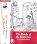The Deeds of the Disturber