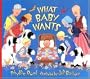 What Baby Wants