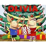 olivia y el regalo de navidad olivia and the christmas present olivia tv tie in spanish edition