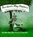 Accidents May Happen (50 Inventions Discovered By Mistake)