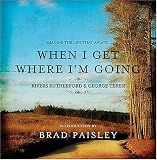 When I Get Where Im Going