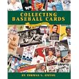 Collecting Baseball Cards by Thomas S. Owens