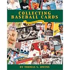 Collecting Baseball Cards by  Thomas S. Owens
