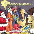 Santa Celebrates Jesus' Birthday by Tessie Spore and Barbette Garwood Dotson