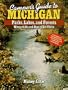 Camper's Guide to Michigan: Parks, Lakes, and Forests : Where to Go and How to Get There (Camper's Guides)