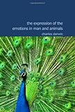The Expression of the Emotions in Man and Animals