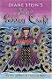 Diane Stein's Guide to Goddess Craft