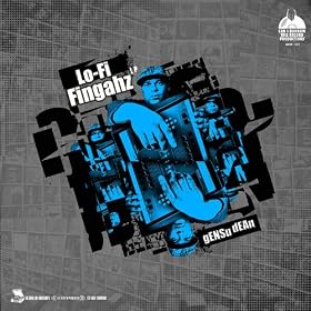 Lo - Fi Fingahz [Explicit]