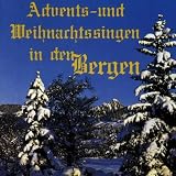Advents- & Weihnachtssing