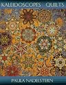 Kaleidoscopes and Quilts