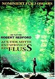 Aus der Mitte entspringt ein Flu� - Craig Sheffer