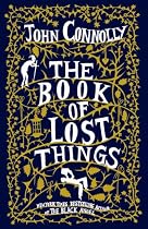 The Book of Lost Things: A Novel