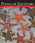Ponto de Encontro: Portuguese as a World Language