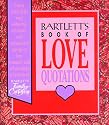 Bartlett's Book of Love Quotations