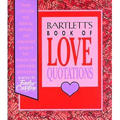 Bartlett's Book of Love Quotations