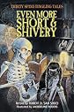 Even More Short & Shivery: Thirty Spine-Tingling Tales