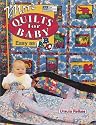 More Quilts for Baby: Easy As ABC