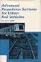 Advanced Propulsion Systems for Urban Rail Vehicles