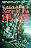 Song In The Silence: The Tale of Lanen Kaelar