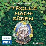 Trolle nach S�den. 2 CDs - Bernd Gieseking