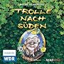 Trolle nach S�den. 2 CDs