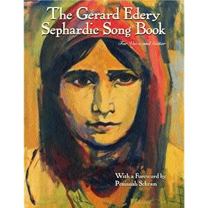 The Gerard Edery Sephardic Songbook: for Voice and Guitar
