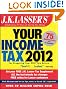 J.K. Lasser's Your Income Tax 2012: For Preparing Your 2011 Tax Return