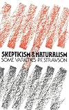 Skepticism and naturalism : some varieties : the Woodbridge lectures 1983