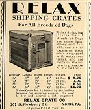 61VUDbYXNBL. SL160  1928 Ad Relax Crate Company Shipping Dog Cages York   Original Print Ad