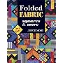 Folded Fabric Squares and More (Love to Quilt)